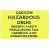 Hazardous Drug Caution Magnet - 2.5"W x 1.5"H