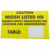 Caution NIOSH Listed HD Magnet